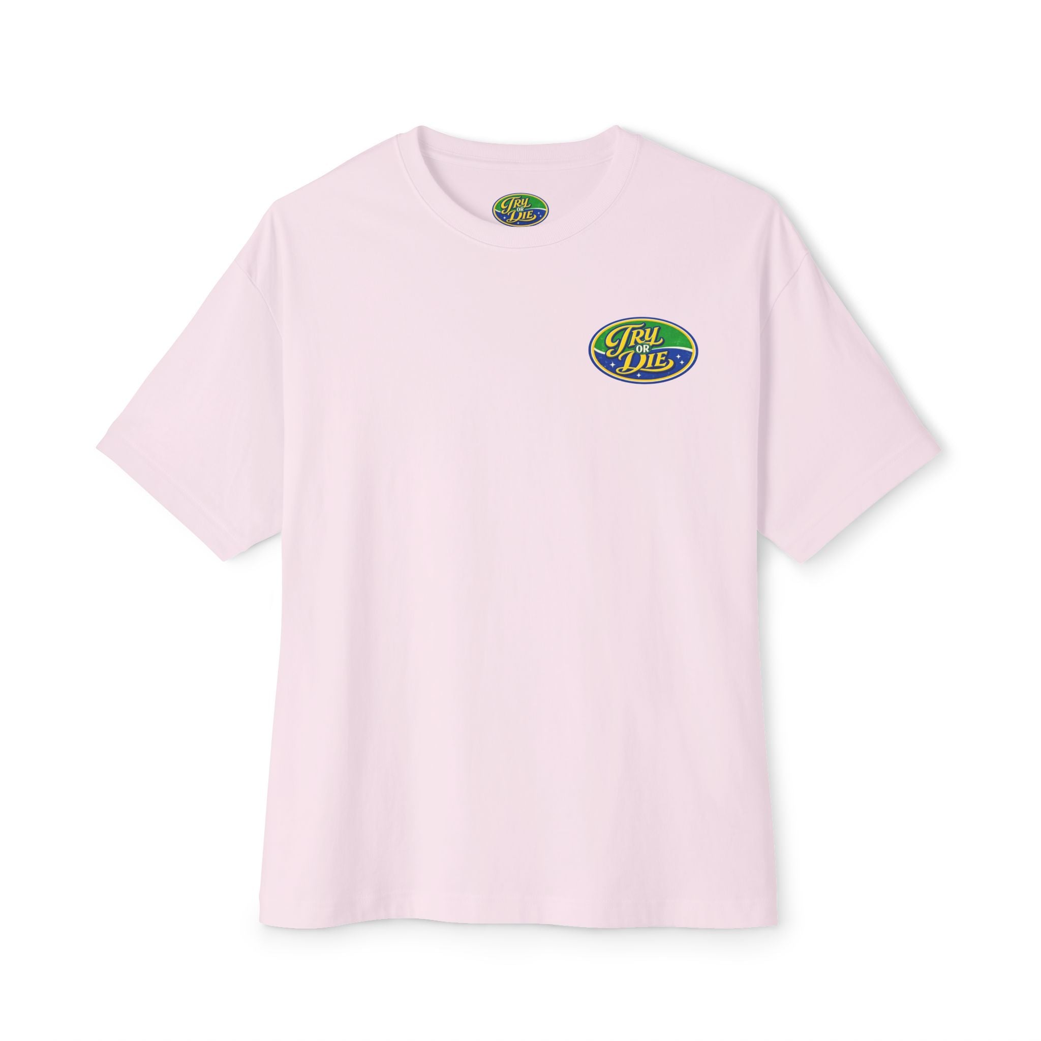 Try or Die T-Shirt "Porra"