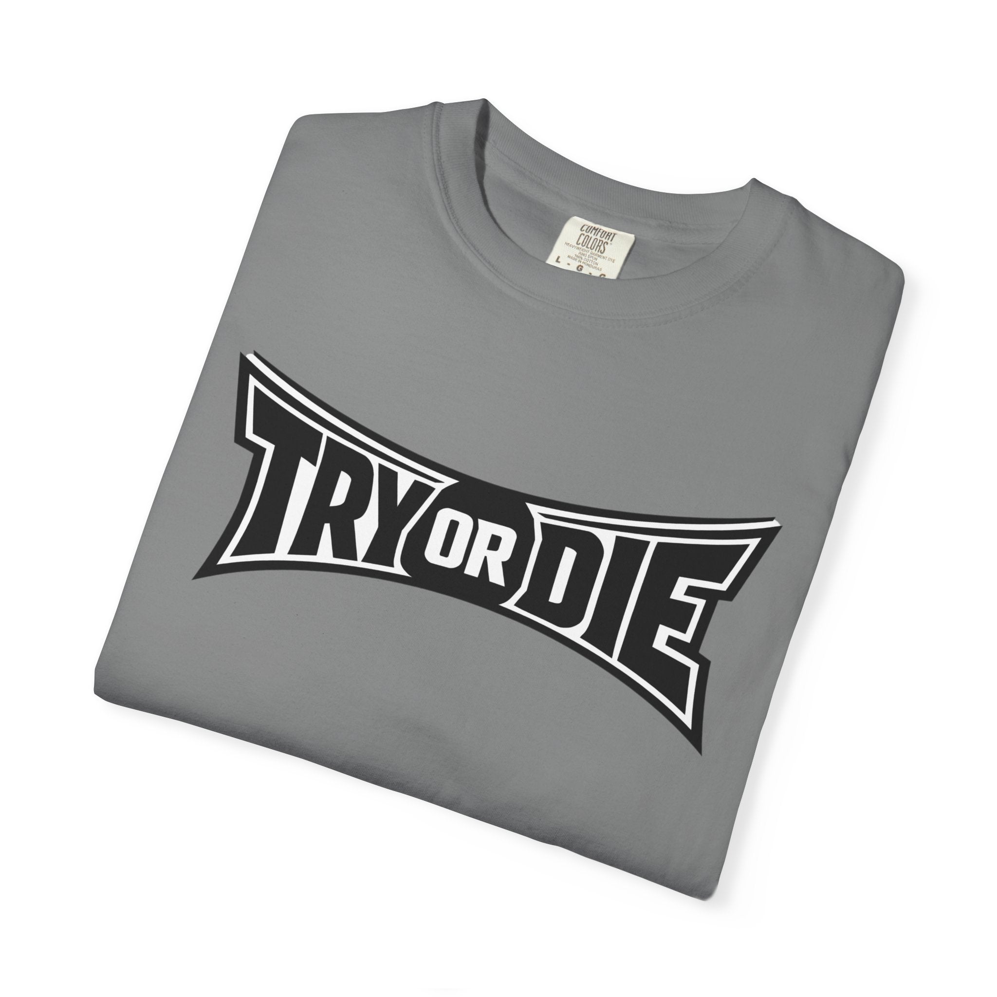 Try or Die Bold Retro Logo Tee
