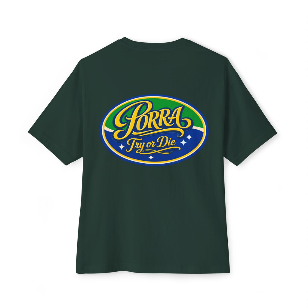 Try or Die T-Shirt "Porra"