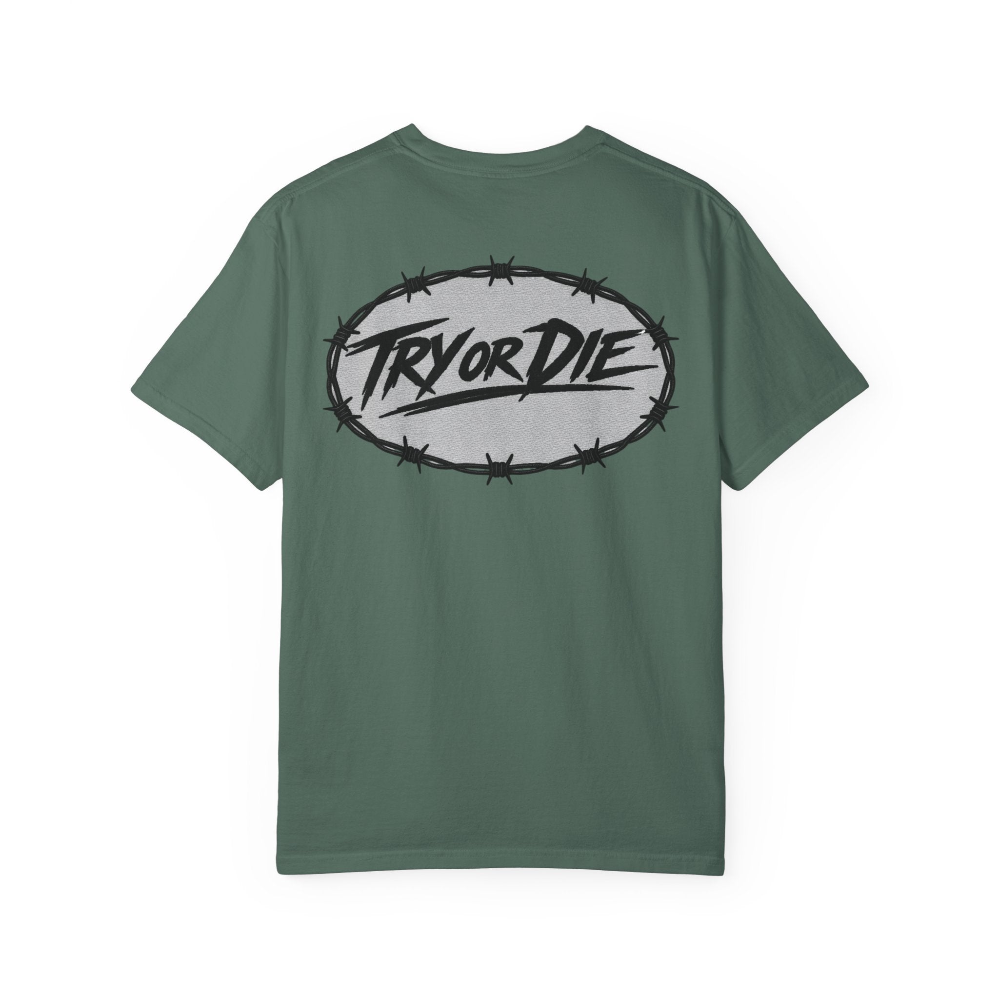 Try or Die garment-dyed T-shirt