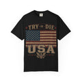 Try or Die USA Flag T-Shirt