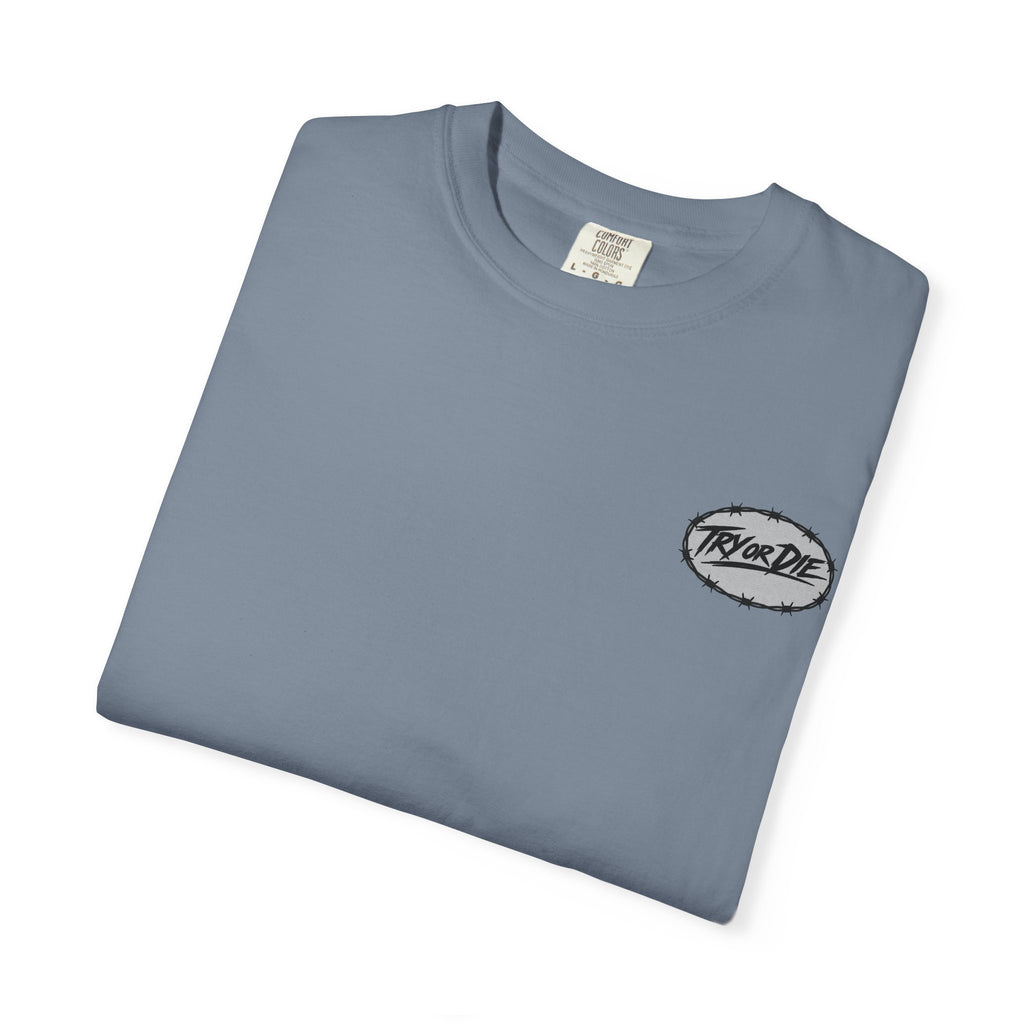 Try or Die garment-dyed T-shirt