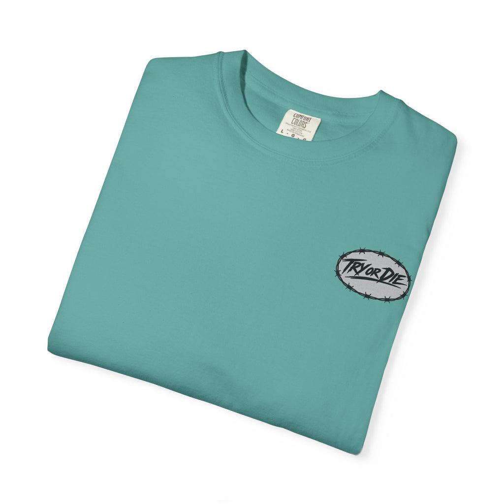 Try or Die garment-dyed T-shirt