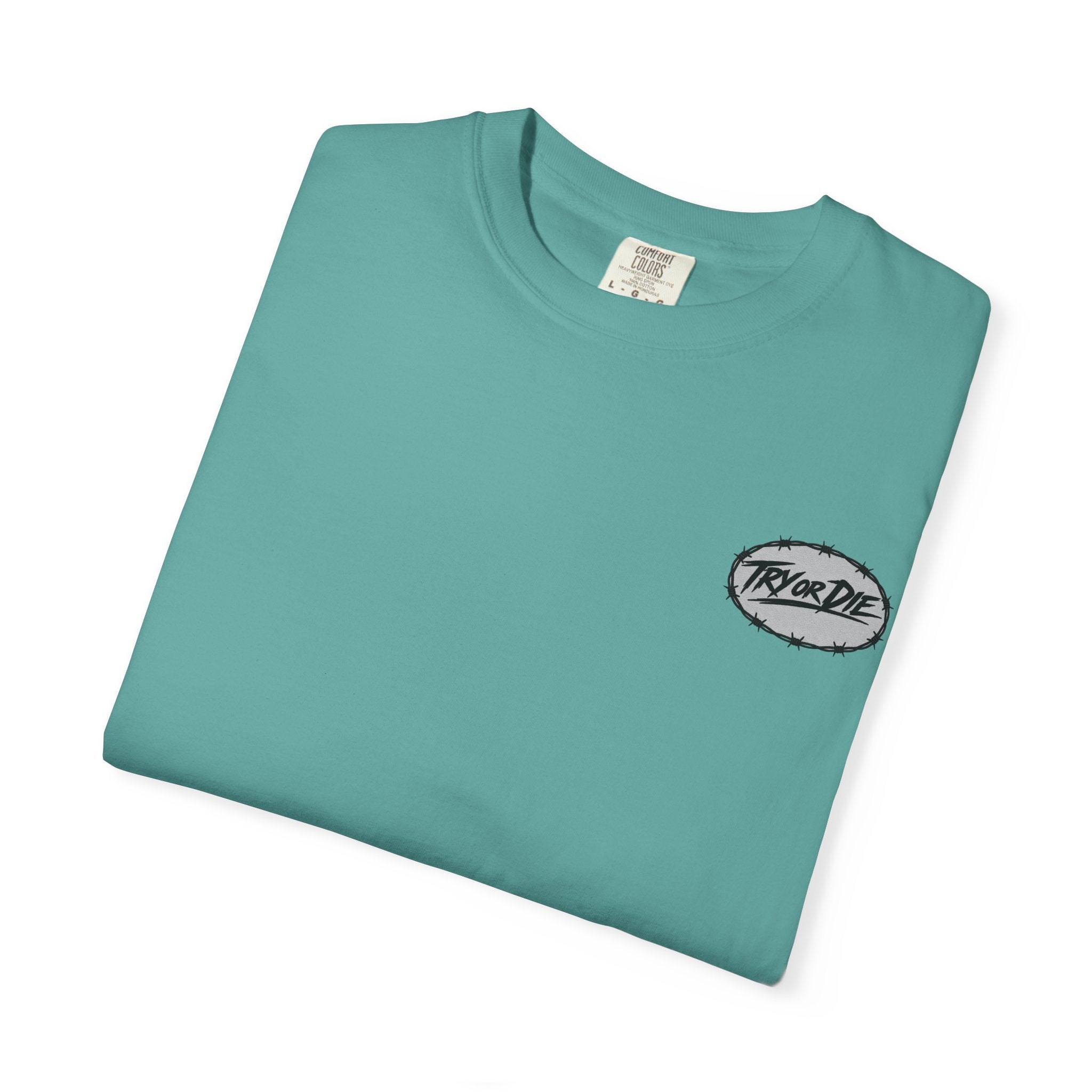 Try or Die garment-dyed T-shirt