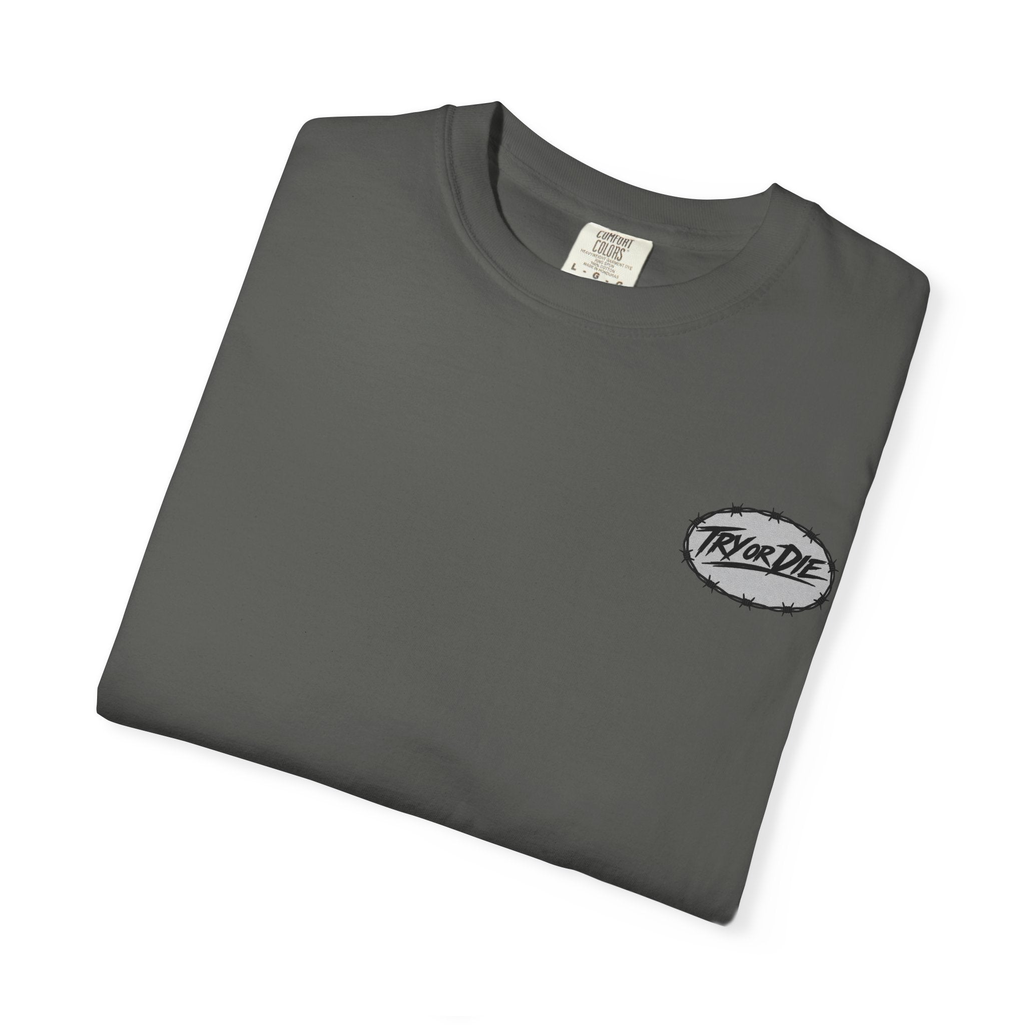 Try or Die garment-dyed T-shirt
