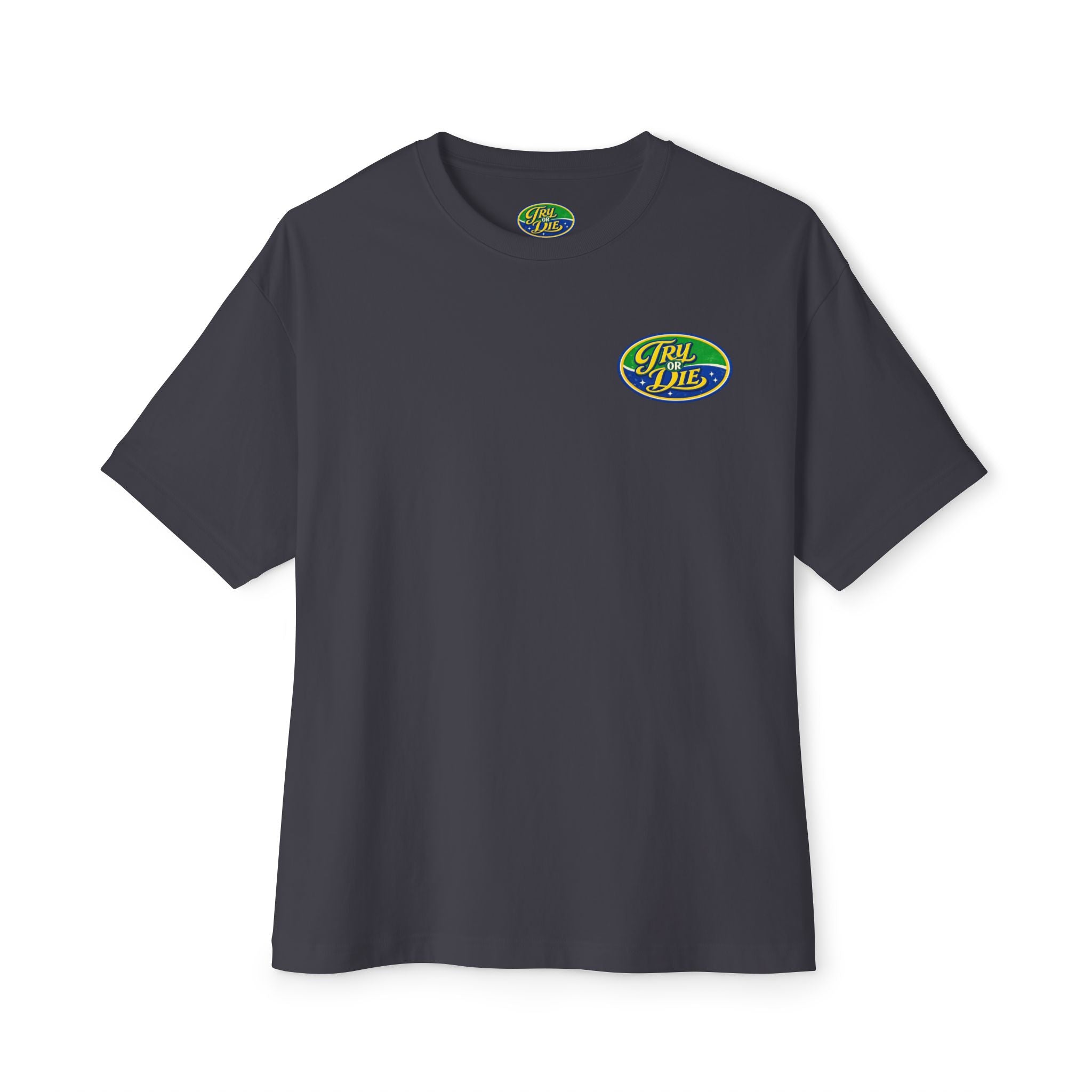 Try or Die T-Shirt "Porra"
