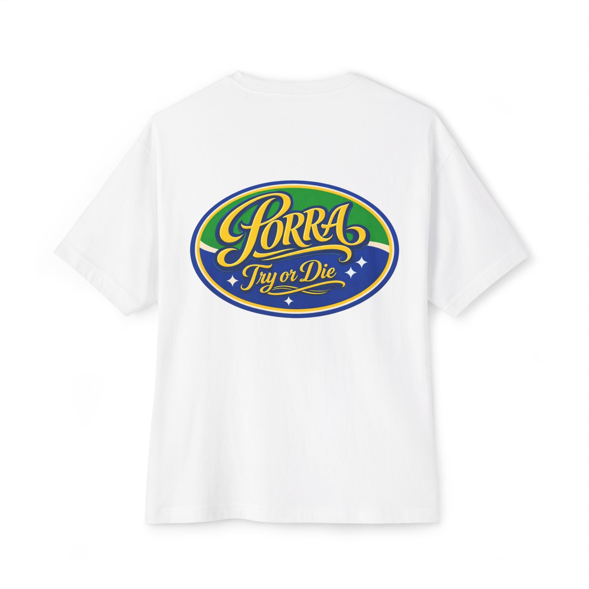 Try or Die T-Shirt "Porra"