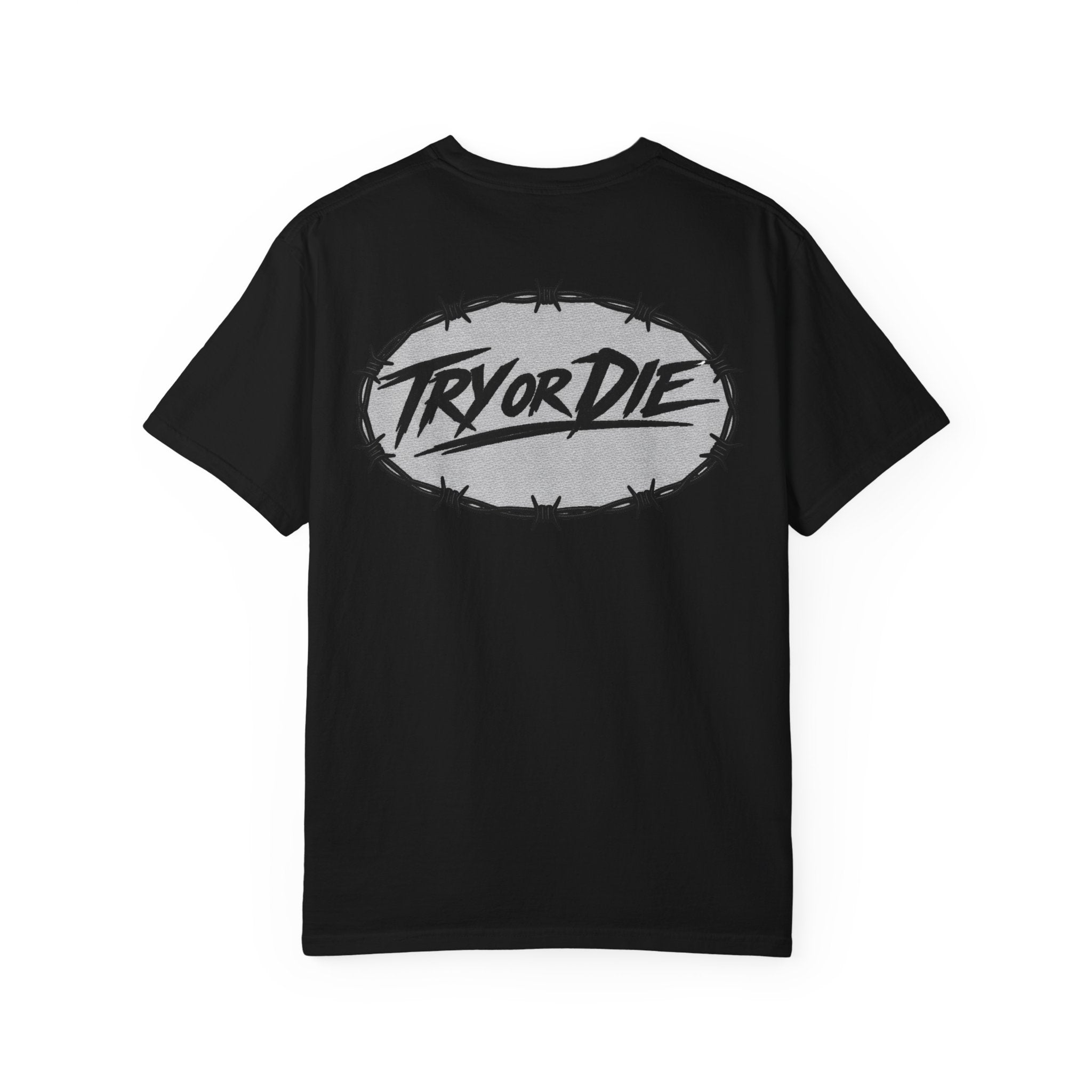 Try or Die garment-dyed T-shirt