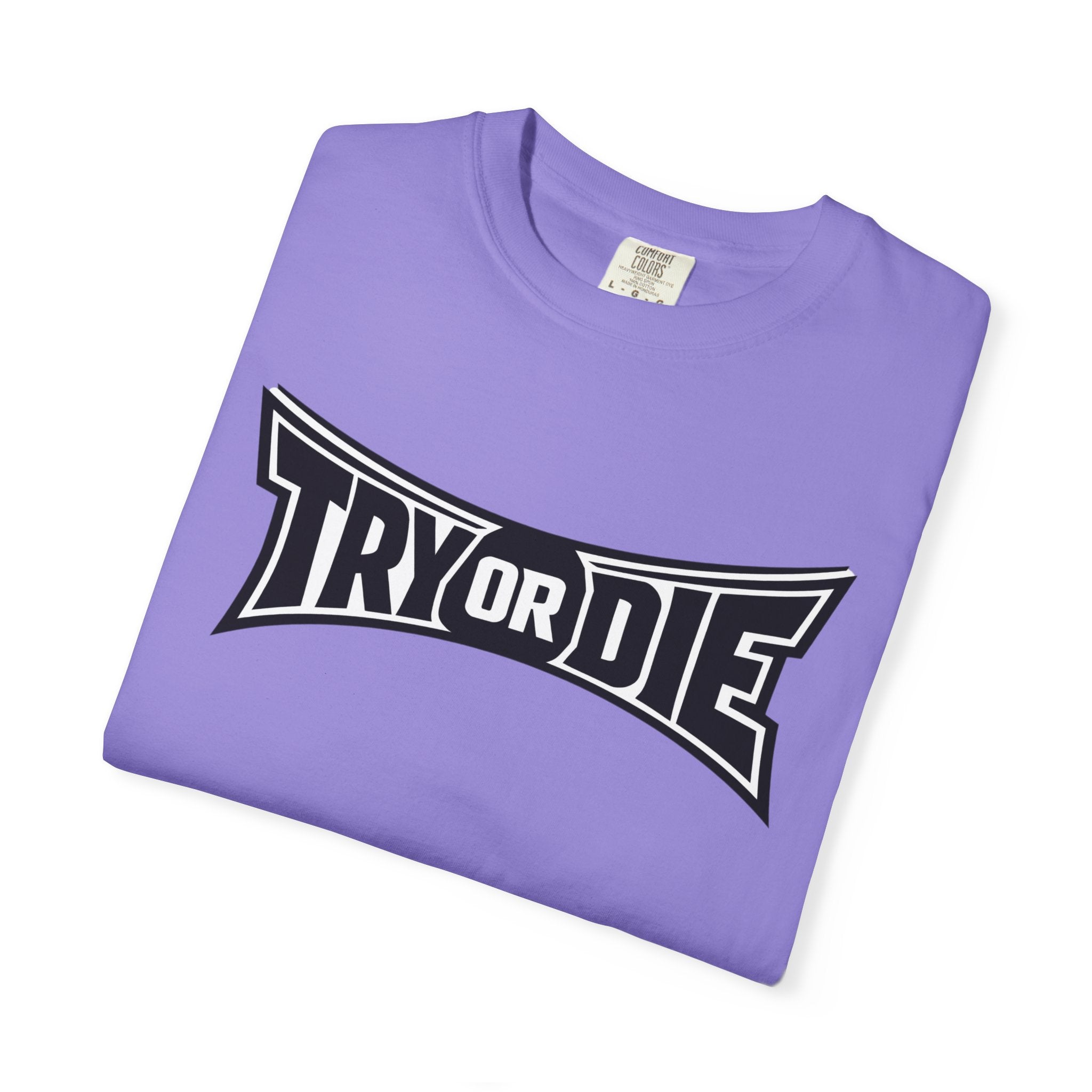 Try or Die Bold Retro Logo Tee