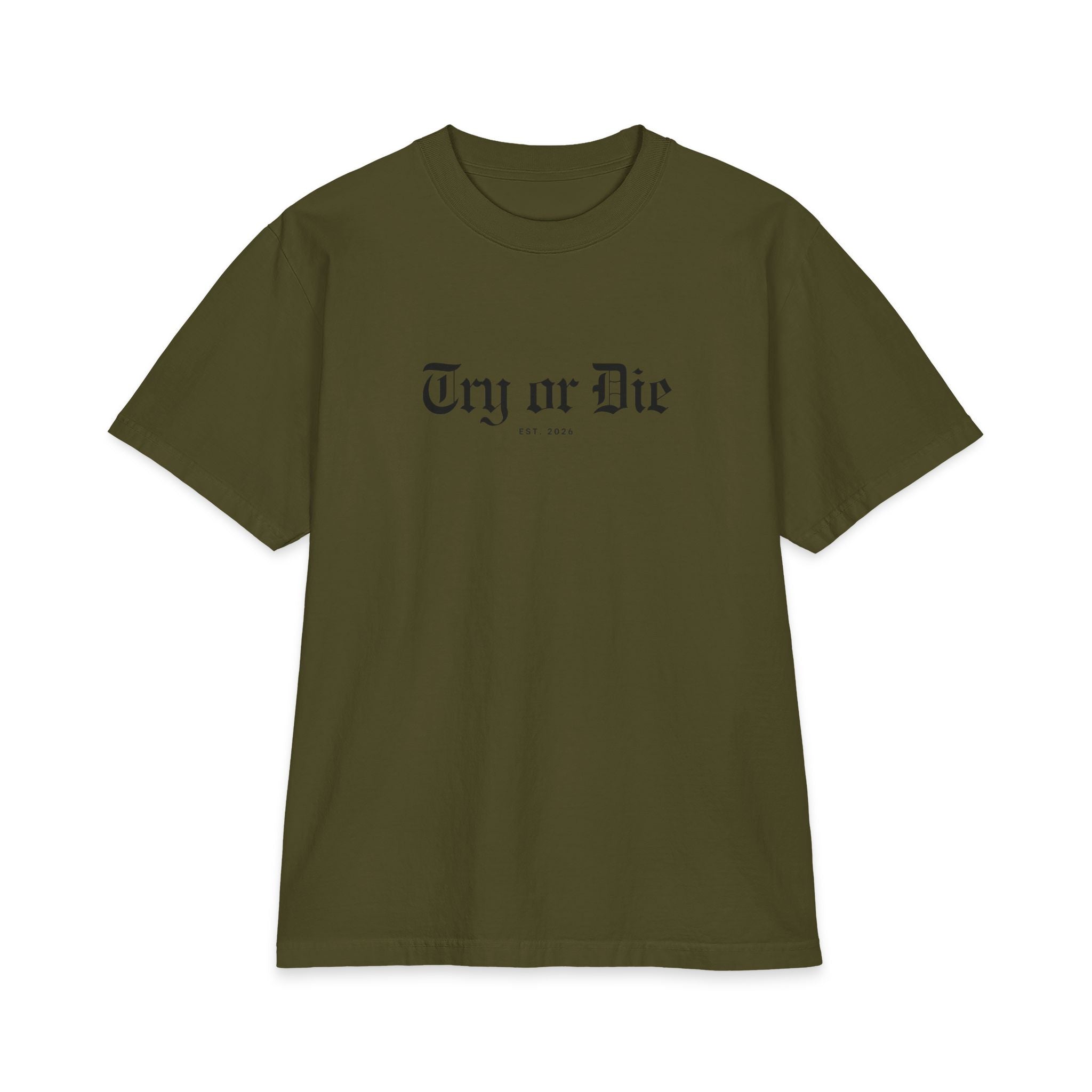 Try or Die Graphic Tee - "Blood, Sweat, Tears"