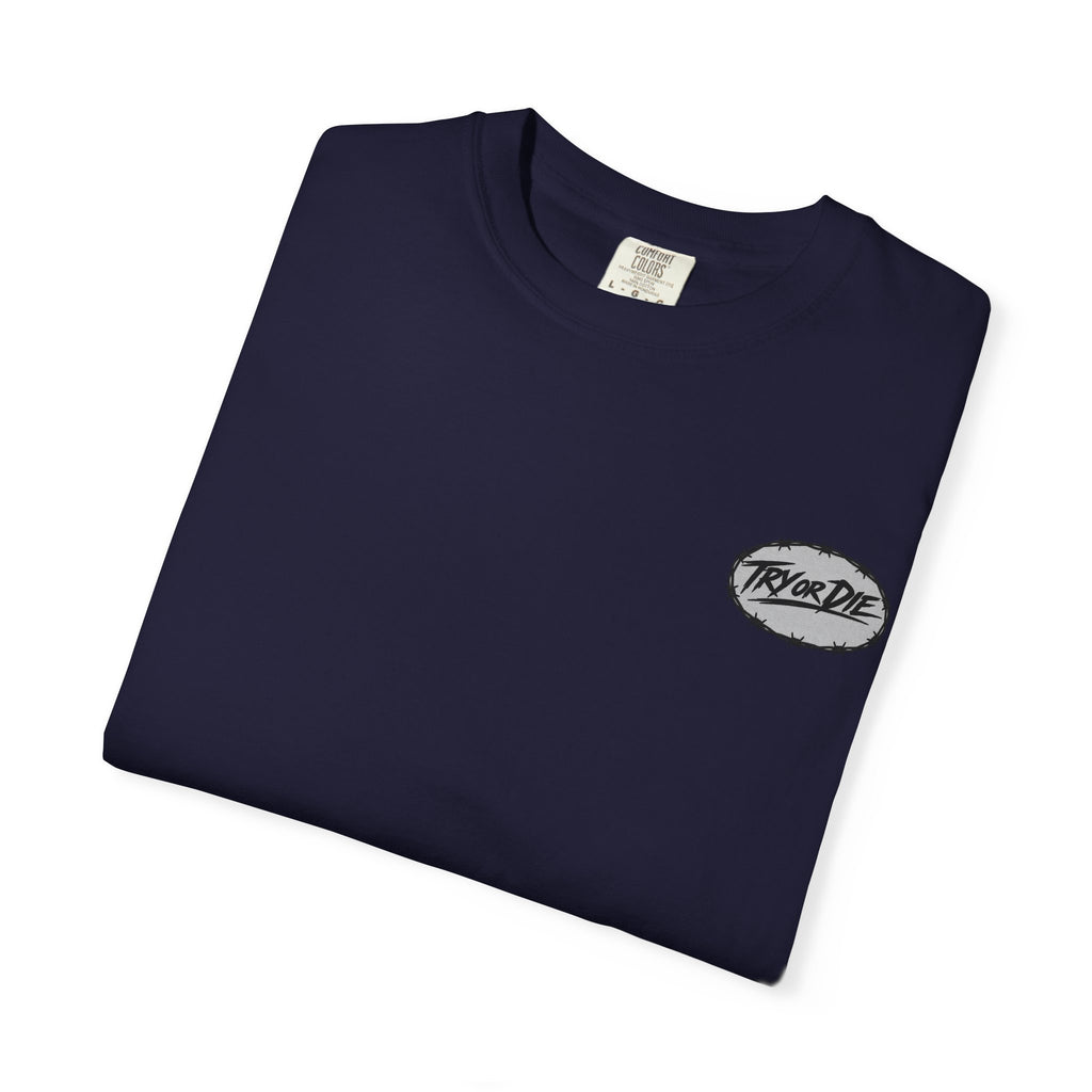 Try or Die garment-dyed T-shirt