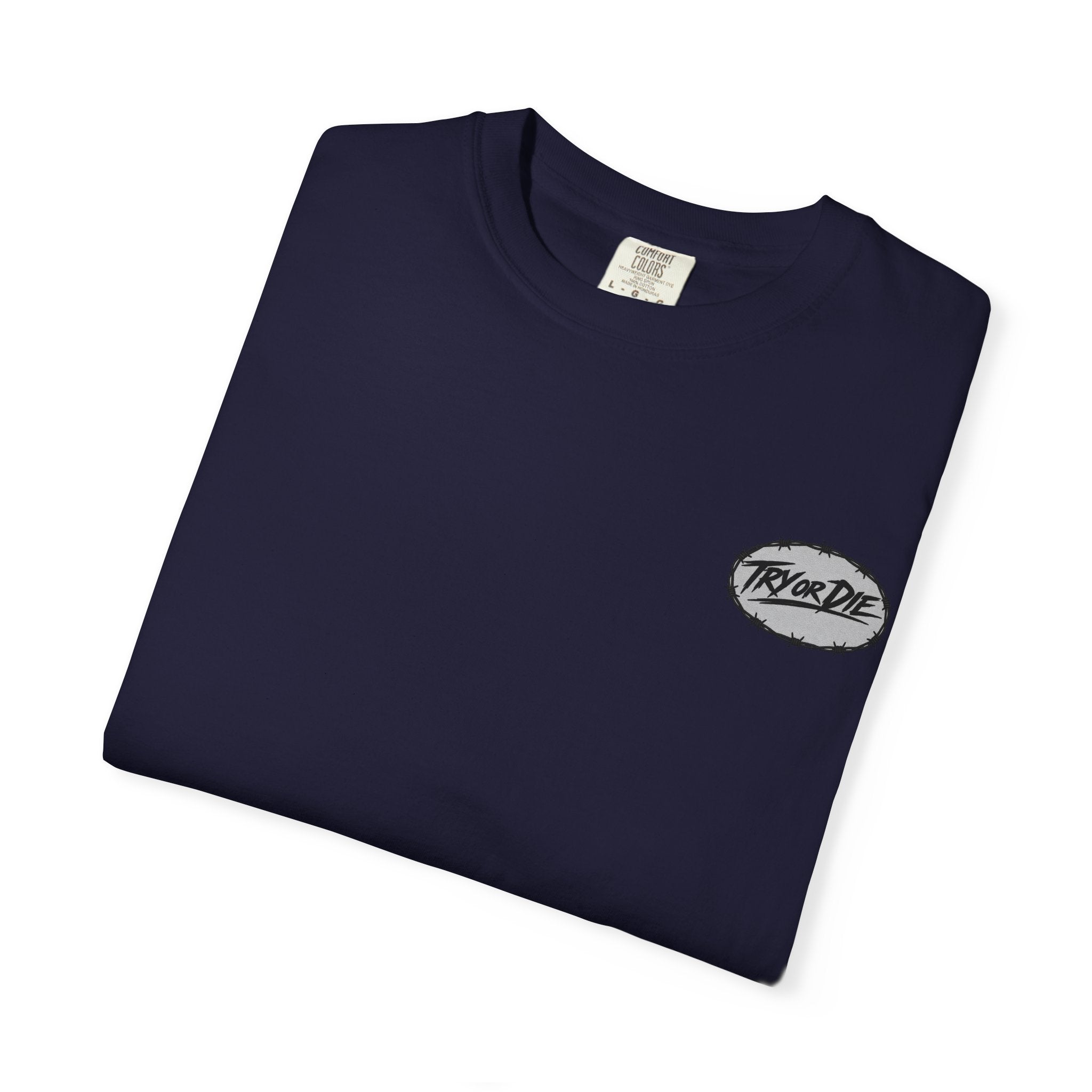 Try or Die garment-dyed T-shirt