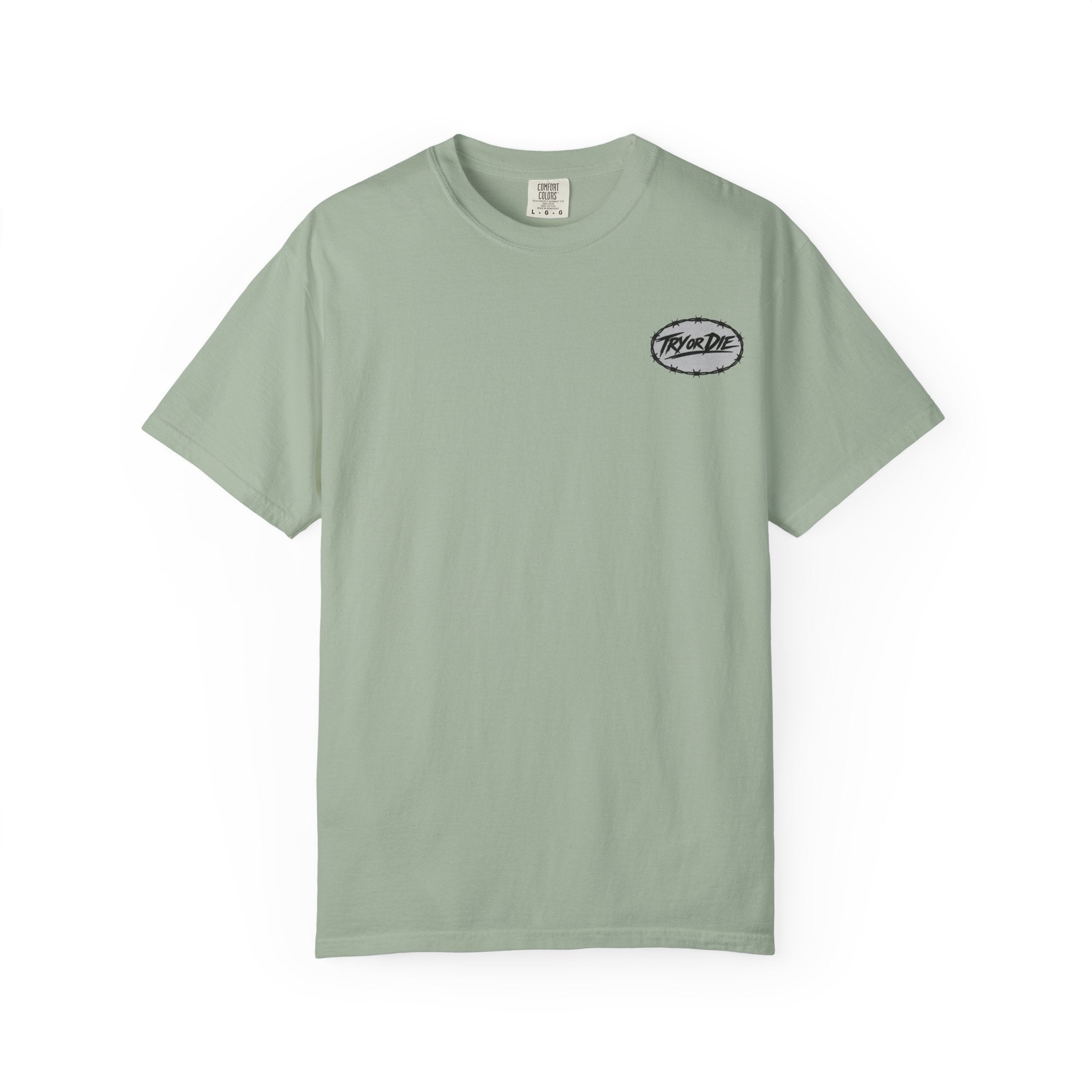 Try or Die garment-dyed T-shirt