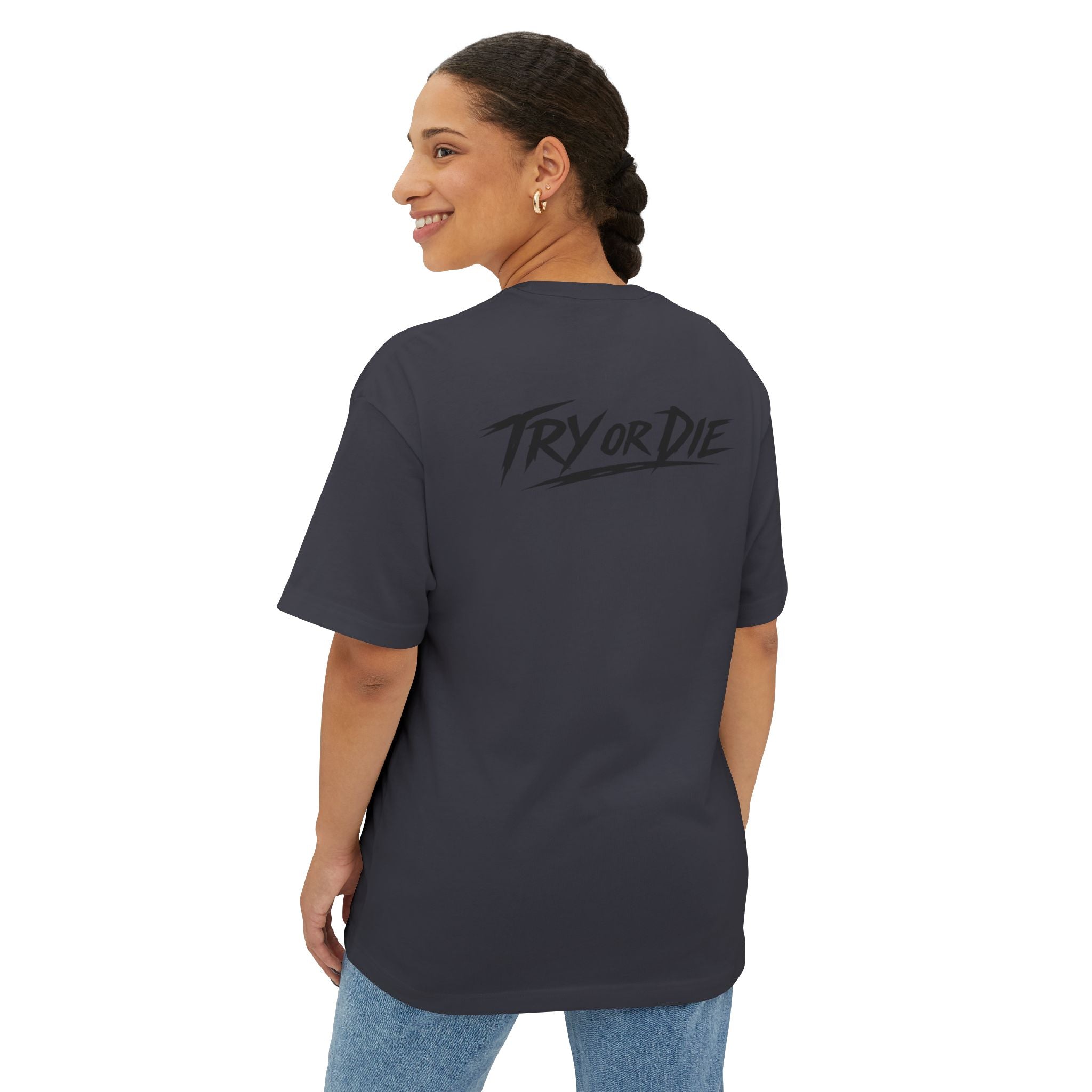 Oversized Graphic T-Shirt - 'Try or Die'