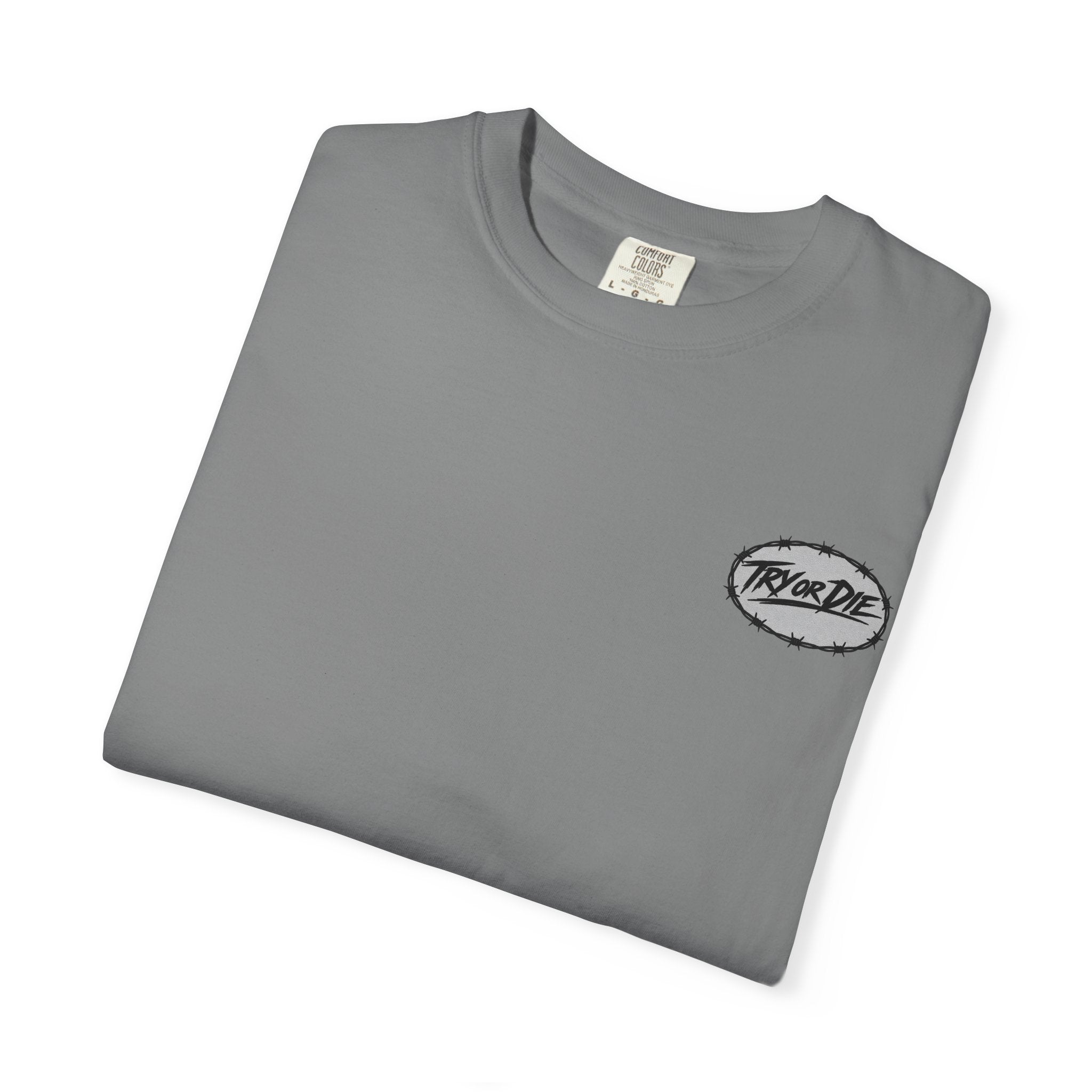 Try or Die garment-dyed T-shirt