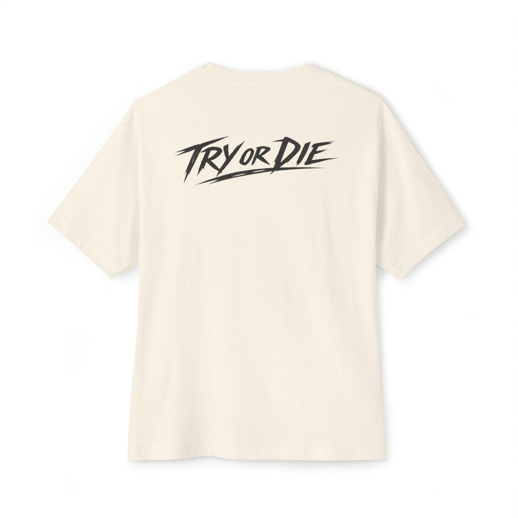 Oversized Graphic T-Shirt - 'Try or Die'