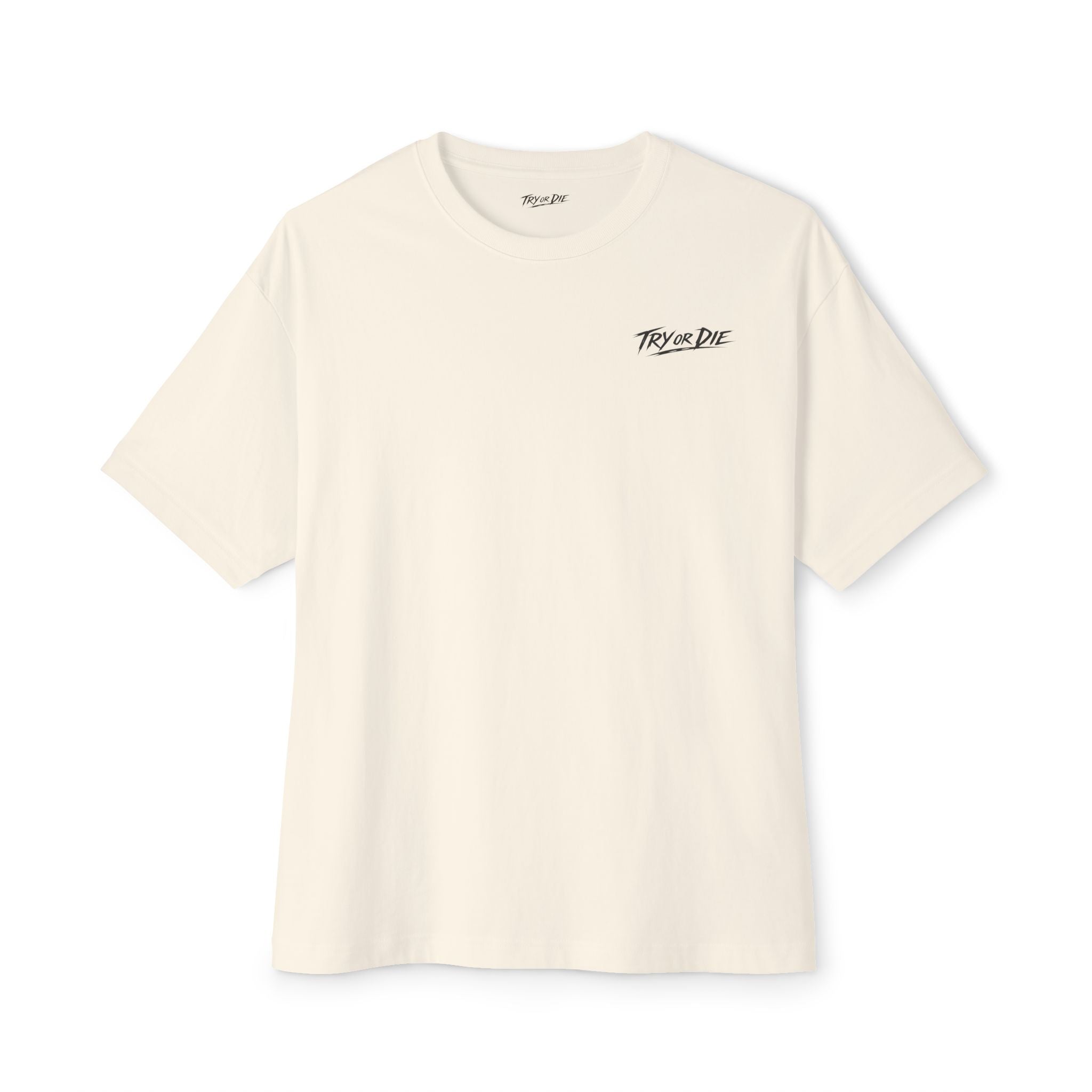 Oversized Graphic T-Shirt - 'Try or Die'