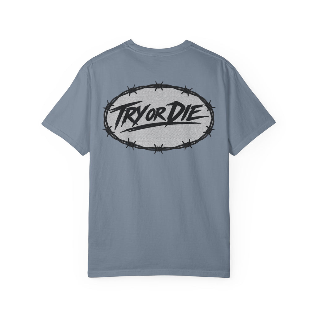 Try or Die garment-dyed T-shirt