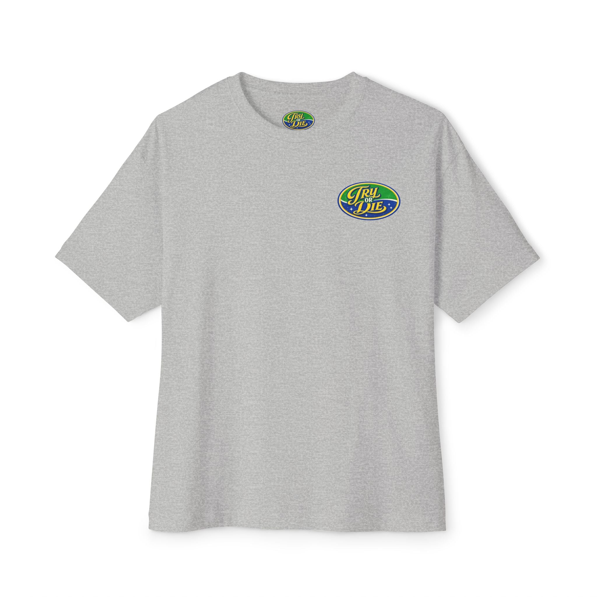 Try or Die T-Shirt "Porra"