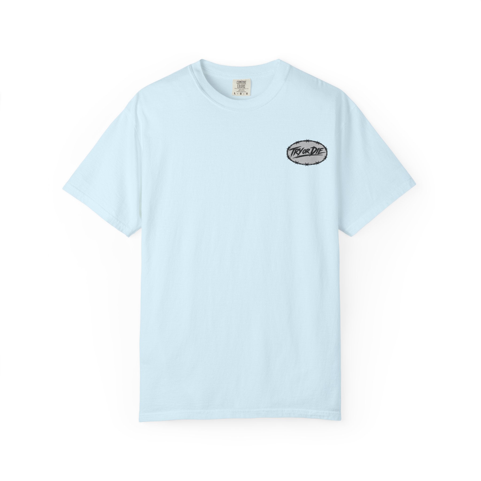 Try or Die garment-dyed T-shirt