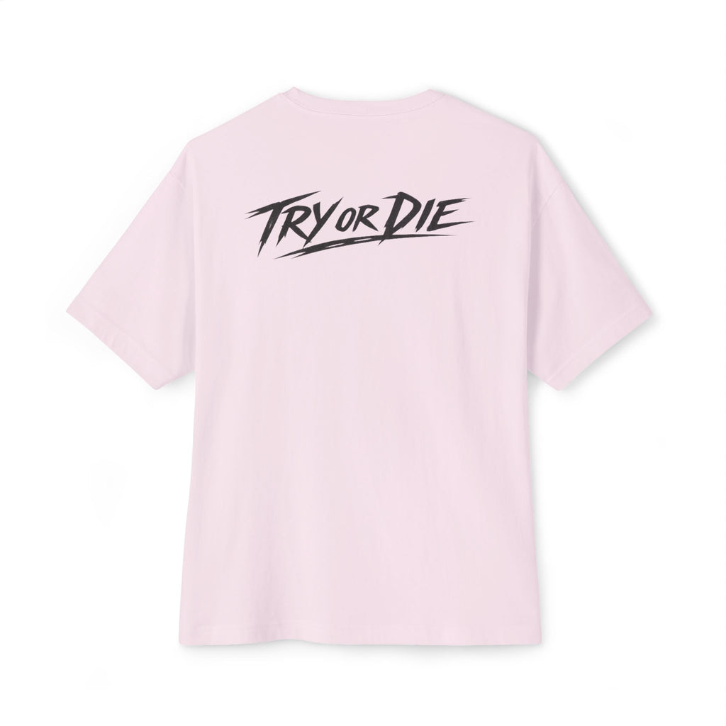 Oversized Graphic T-Shirt - 'Try or Die'