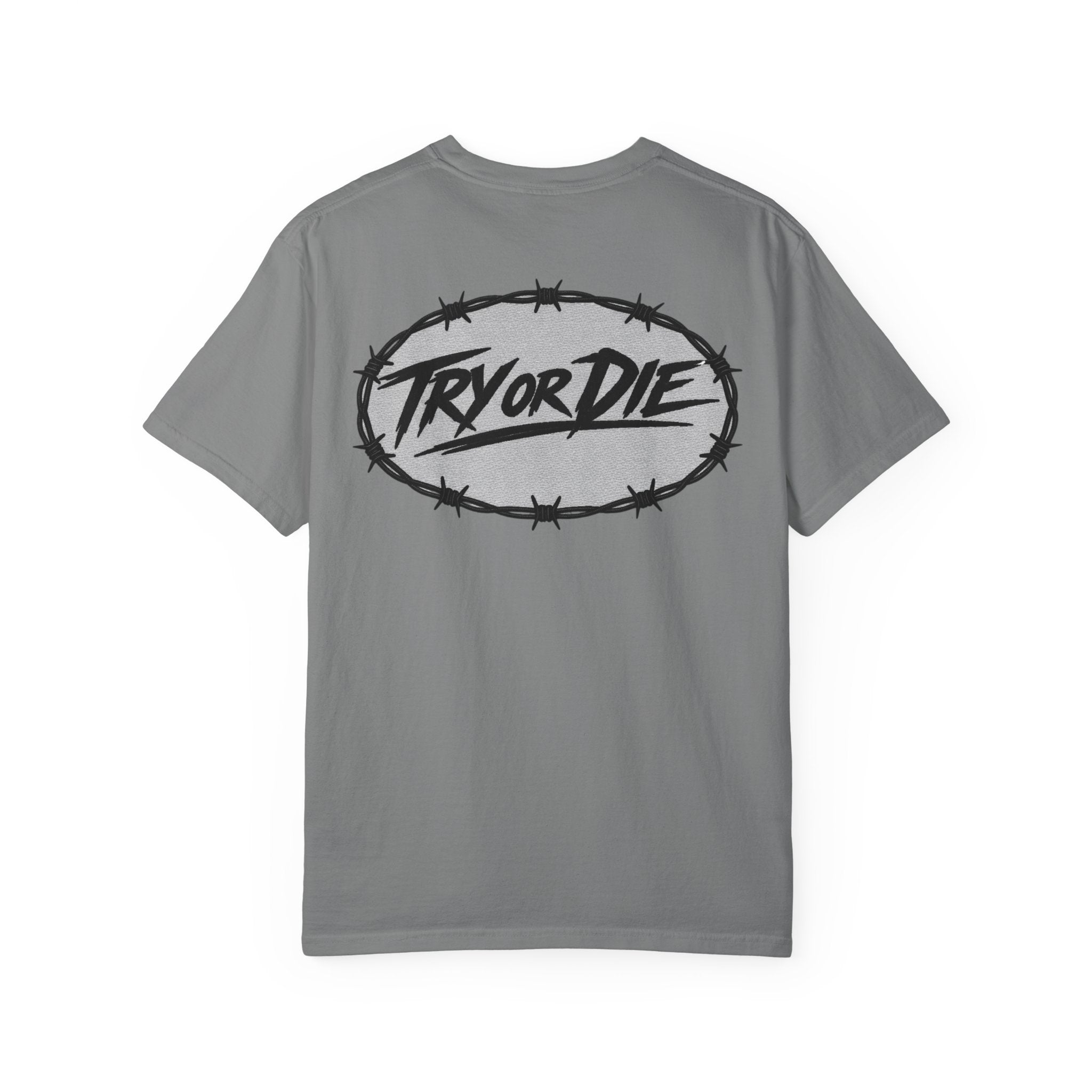 Try or Die garment-dyed T-shirt