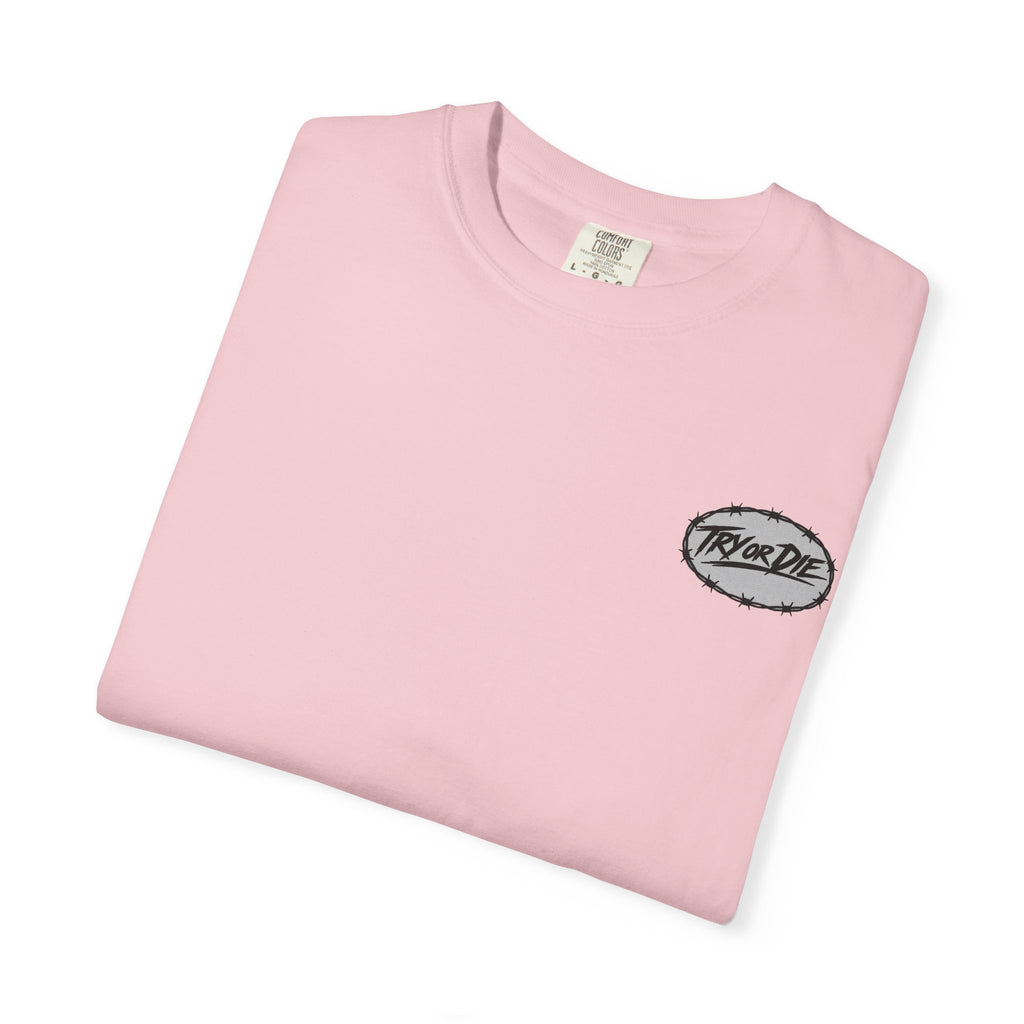 Try or Die garment-dyed T-shirt