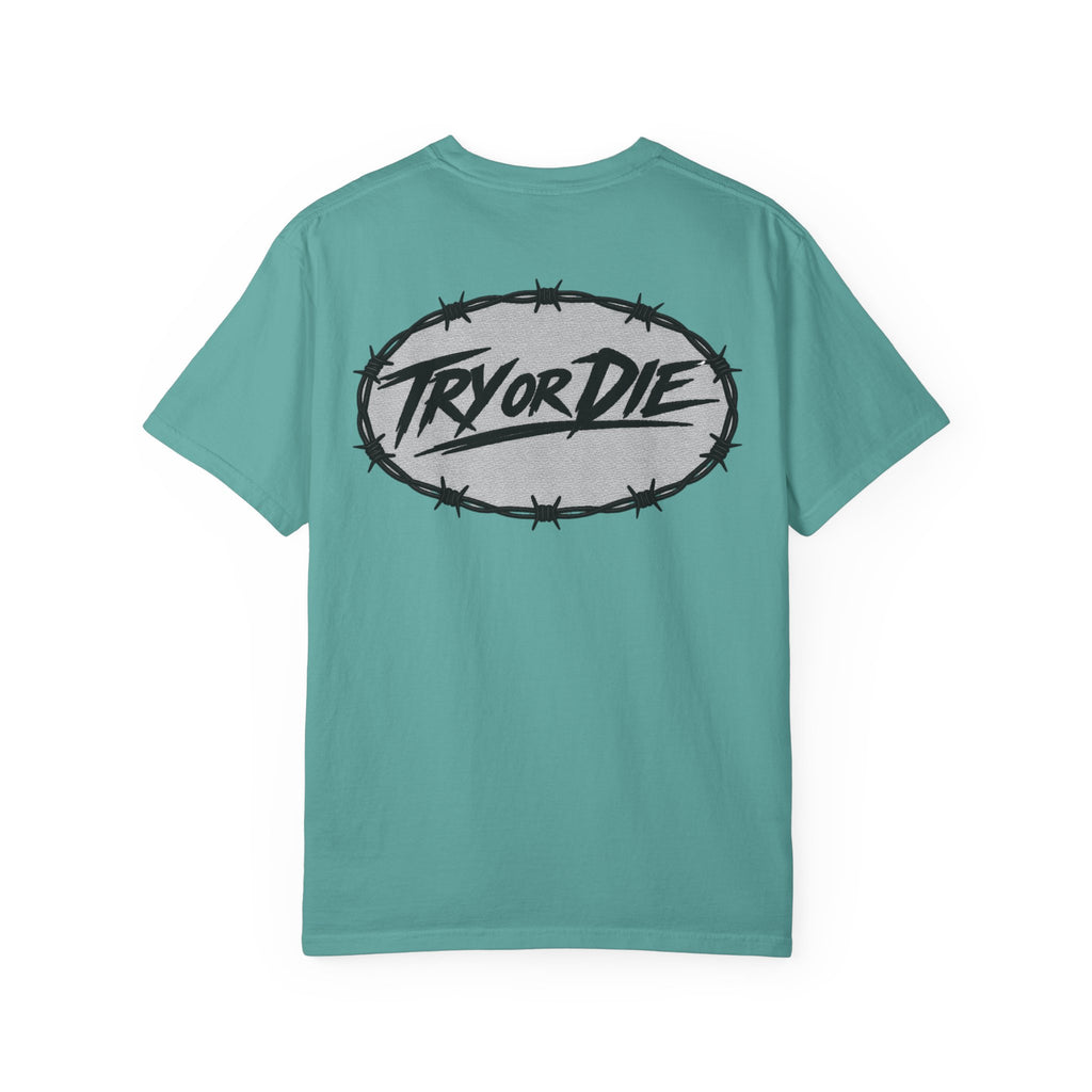 Try or Die garment-dyed T-shirt