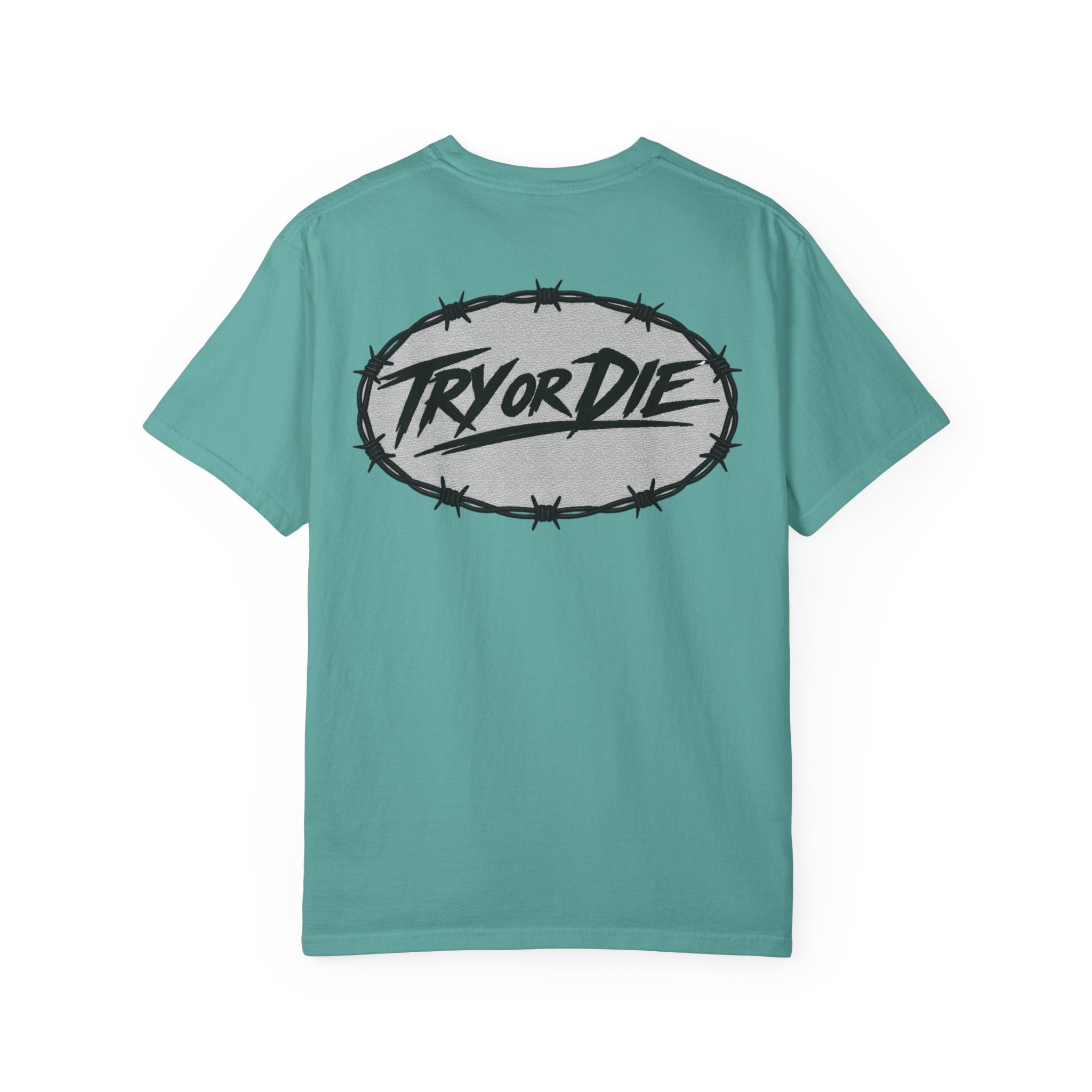 Try or Die garment-dyed T-shirt