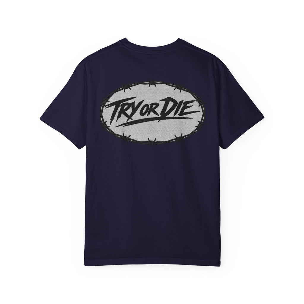 Try or Die garment-dyed T-shirt