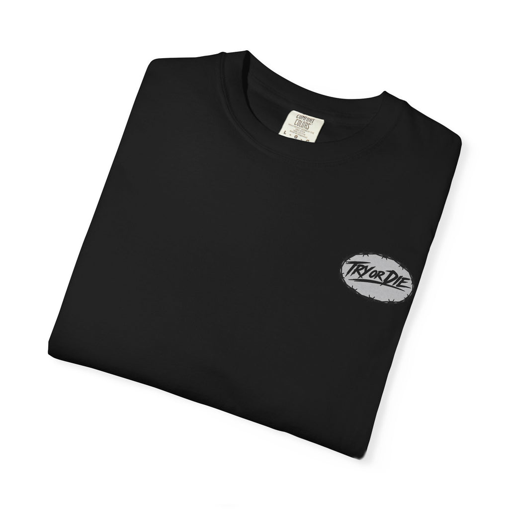Try or Die garment-dyed T-shirt