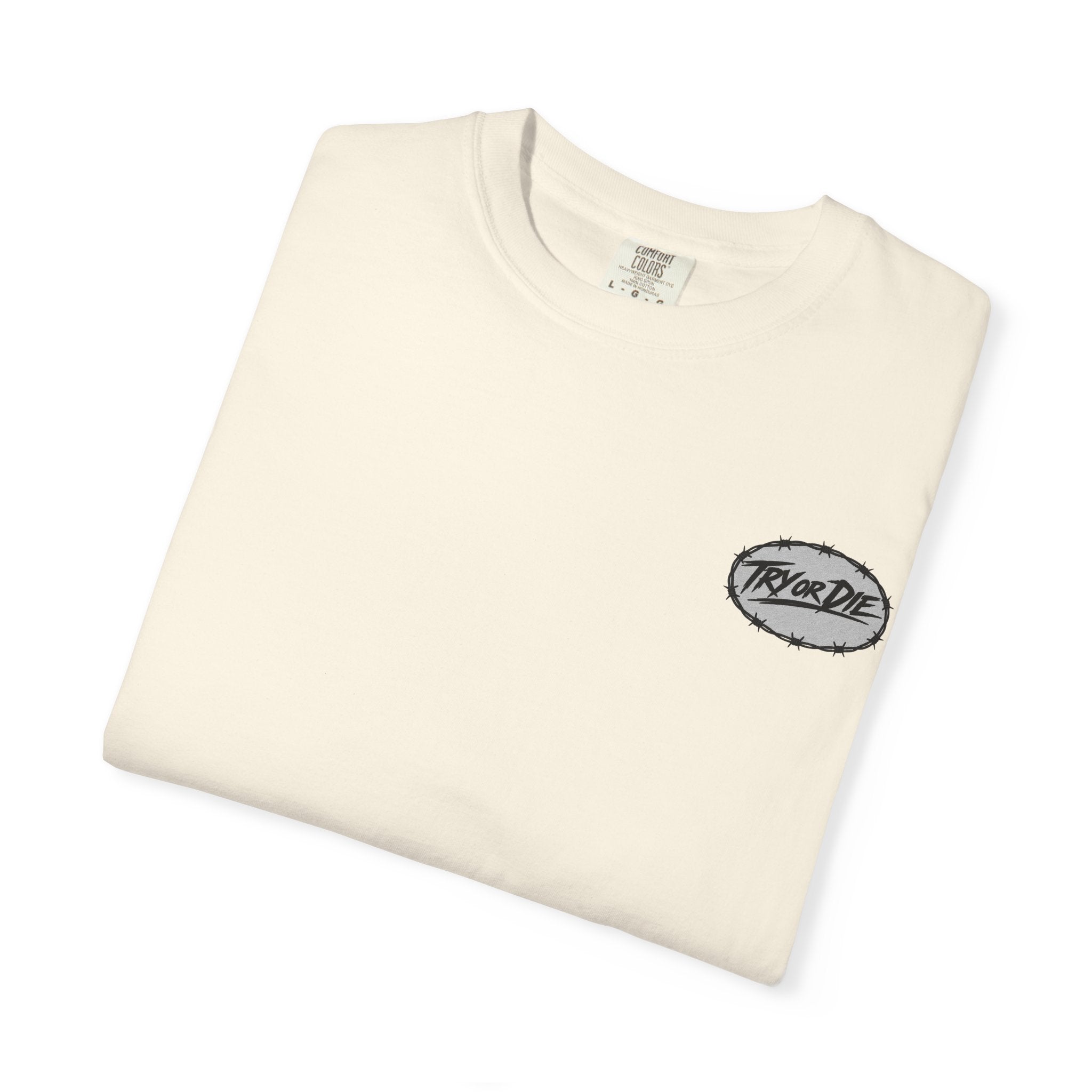 Try or Die garment-dyed T-shirt
