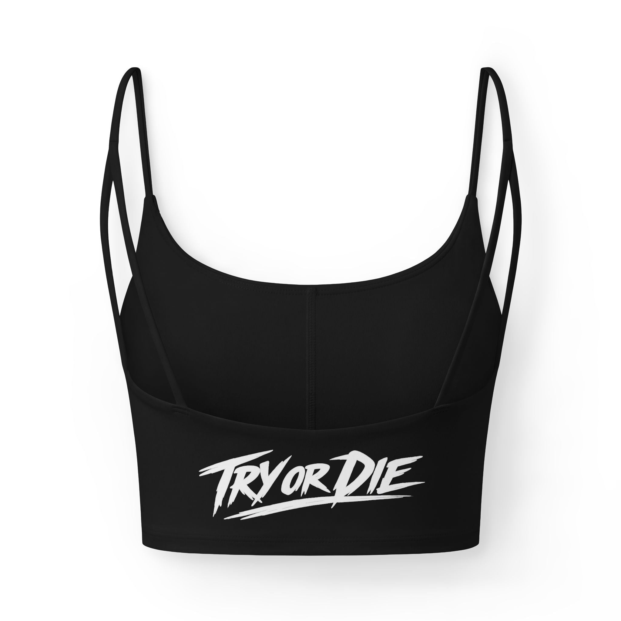 Try or Die women's sports bra