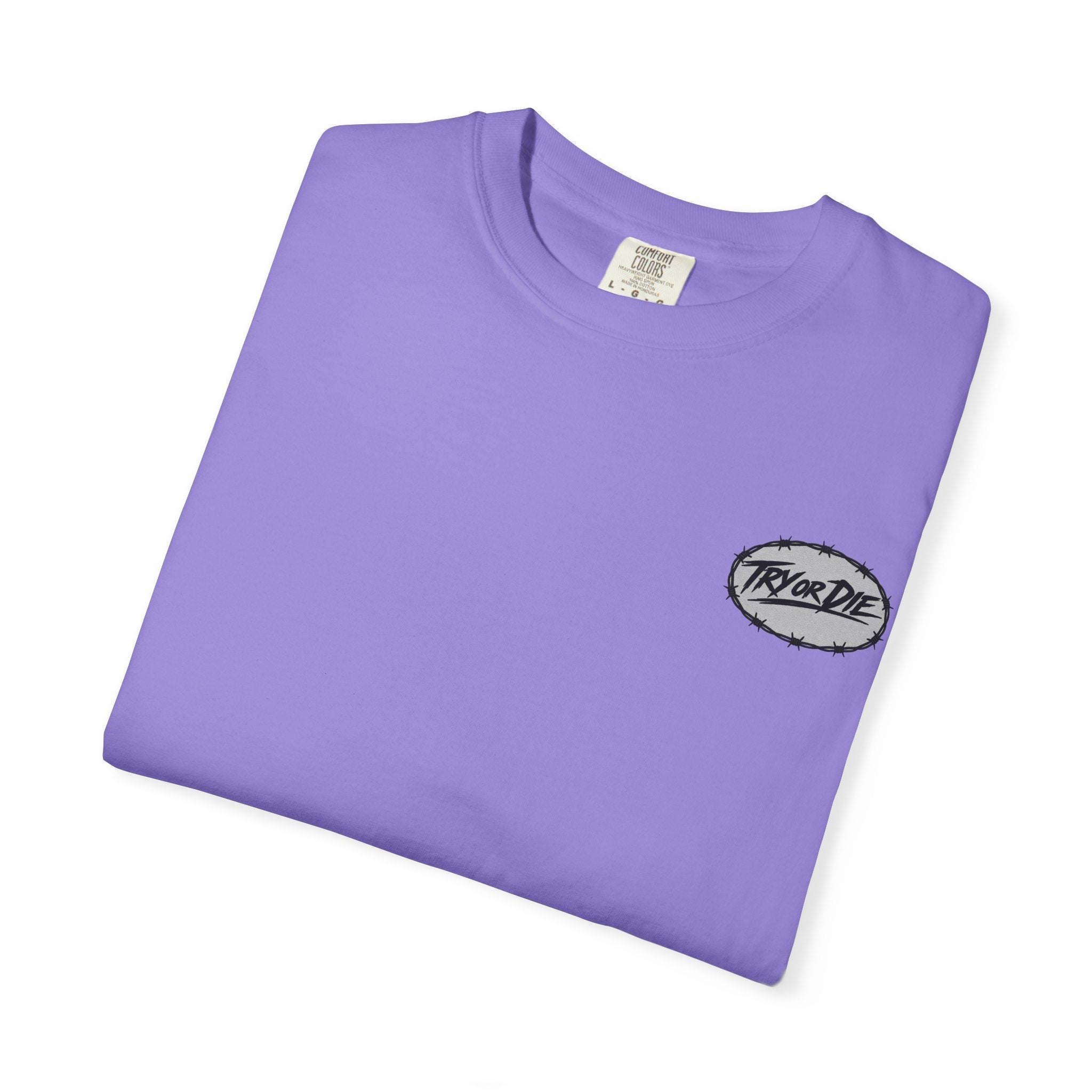 Try or Die garment-dyed T-shirt